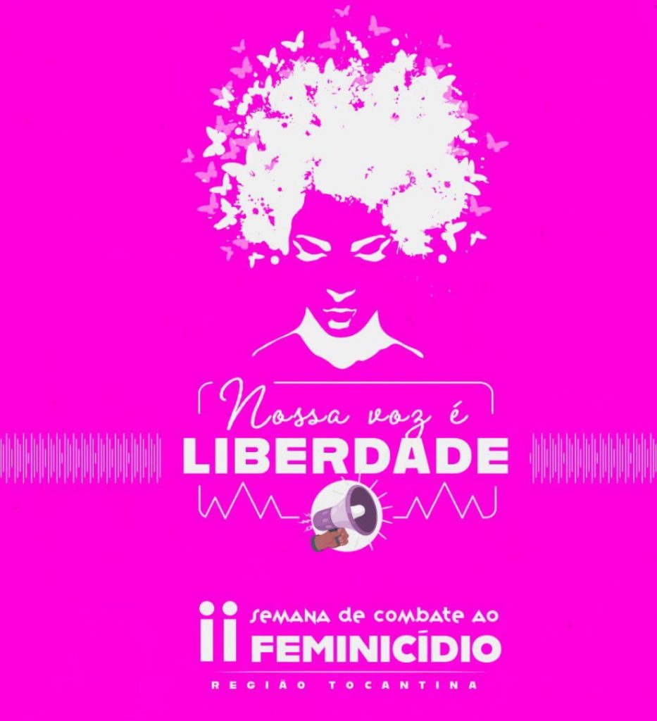 POLÍCIA CIVIL DÁ ÍNICIO À 2ª EDIÇÃO DA SEMANA DE COMBATE AO FEMINICÍDIO DA REGIÃO TOCANTINA
