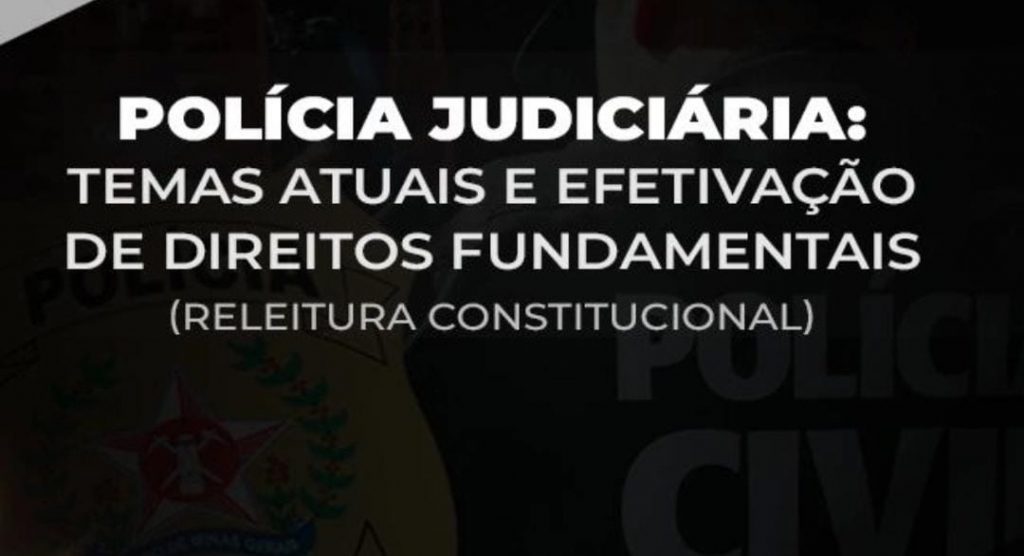 A ACADEPOL- MG ABRE VAGAS PARA O CURSO POLÍCIA JUDICIÁRIA: TEMAS ATUAIS E EFETIVAÇÃO DE DIREITOS FUNDAMENTAIS NA MODALIDADE EAD